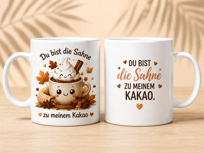 Du bist die Sahne zu meinem Kakao | Keramiktasse